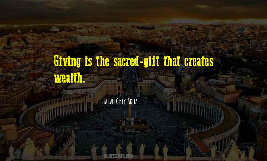 Gift Of Giving Quotes #277114
