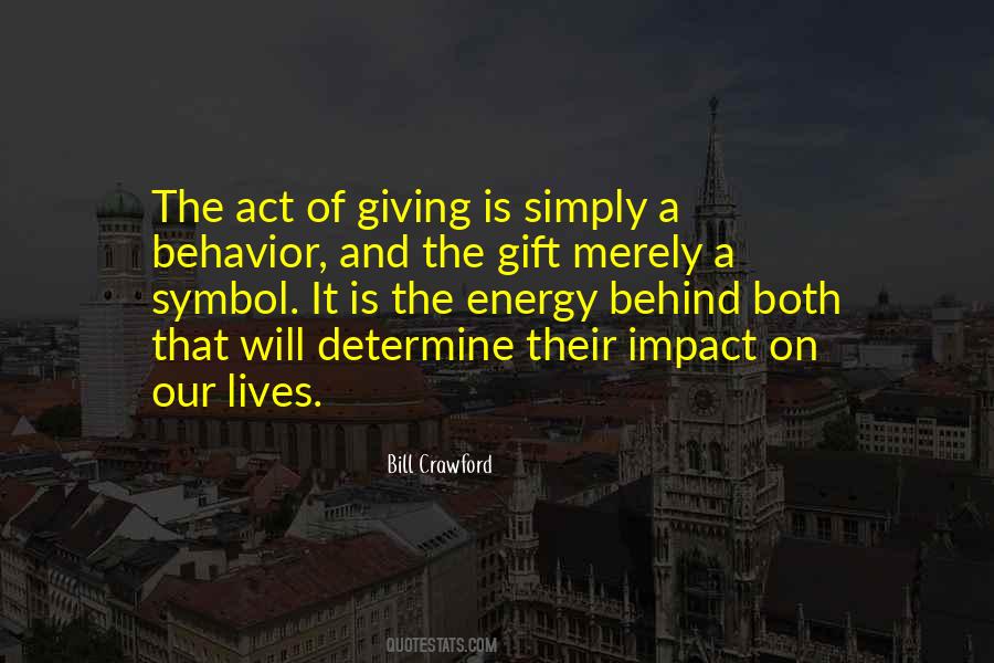 Gift Of Giving Quotes #384136