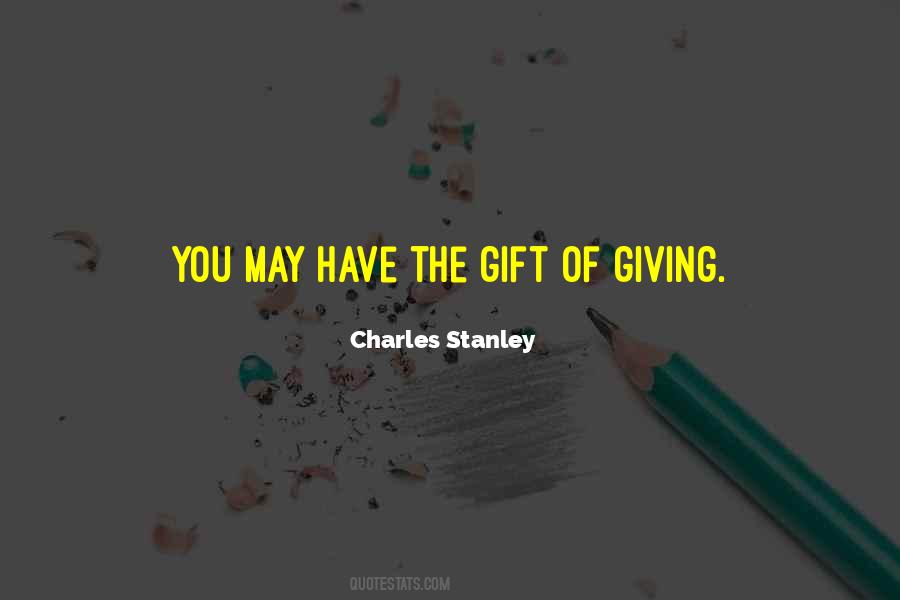 Gift Of Giving Quotes #71162
