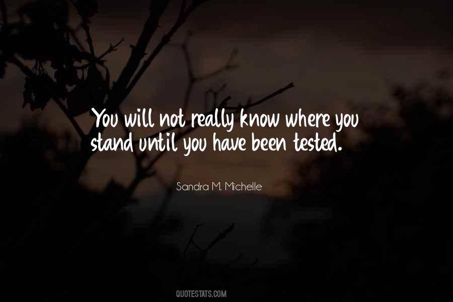 Been Tested Quotes #1190525