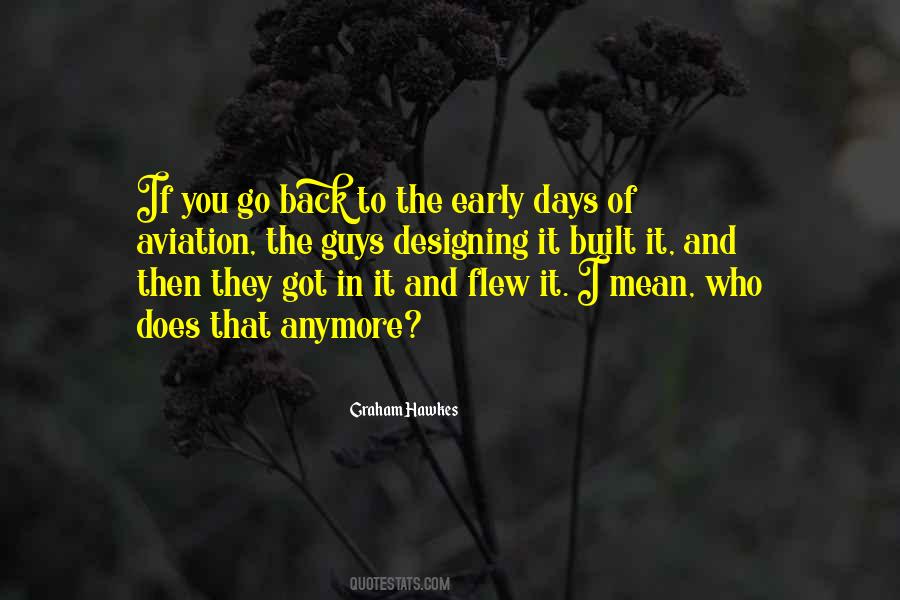Flew Back Quotes #442919