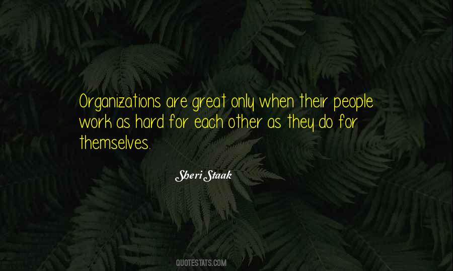 Great Organizations Quotes #1252593