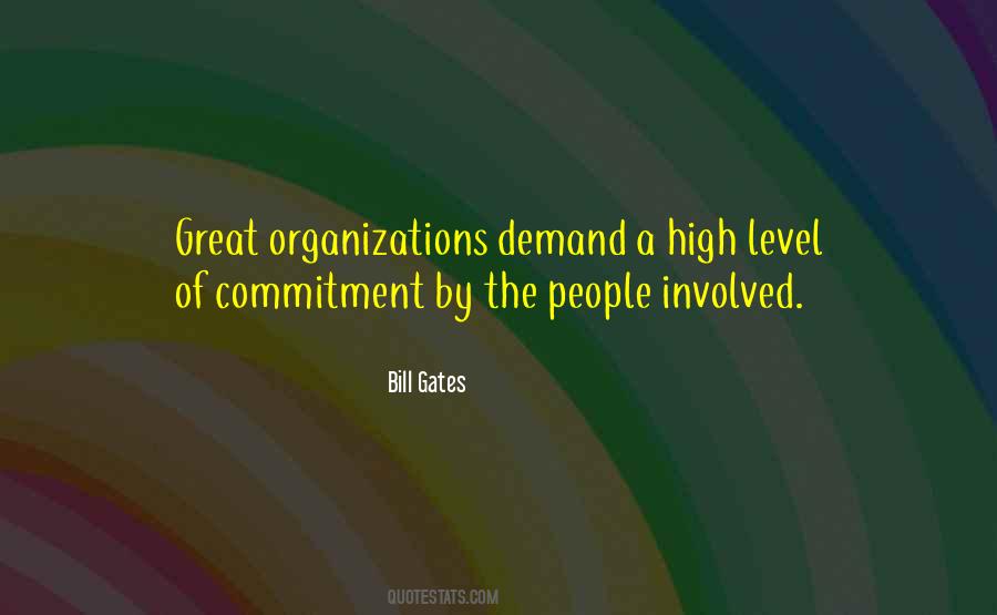Great Organizations Quotes #1303947