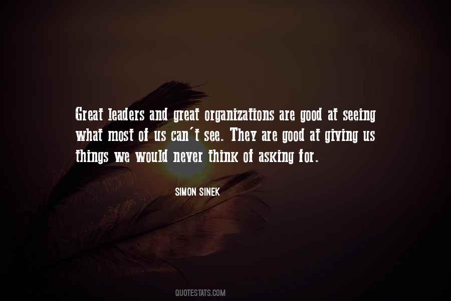 Great Organizations Quotes #1657122