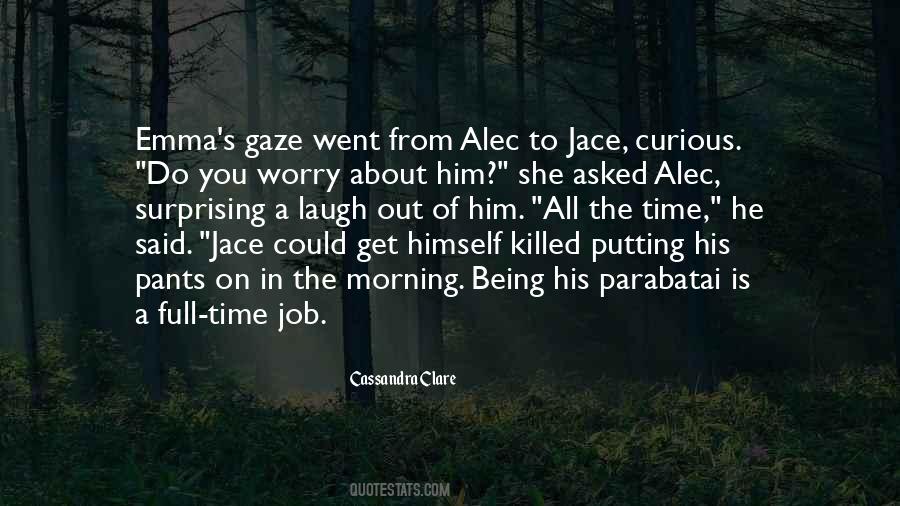 Alec And Jace Quotes #1288059