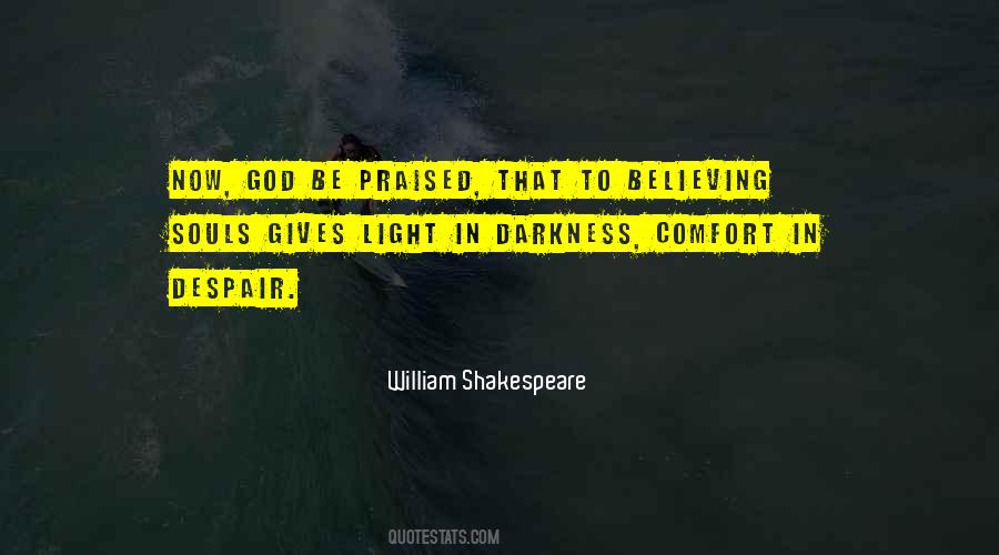 God Be Praised Quotes #1389928