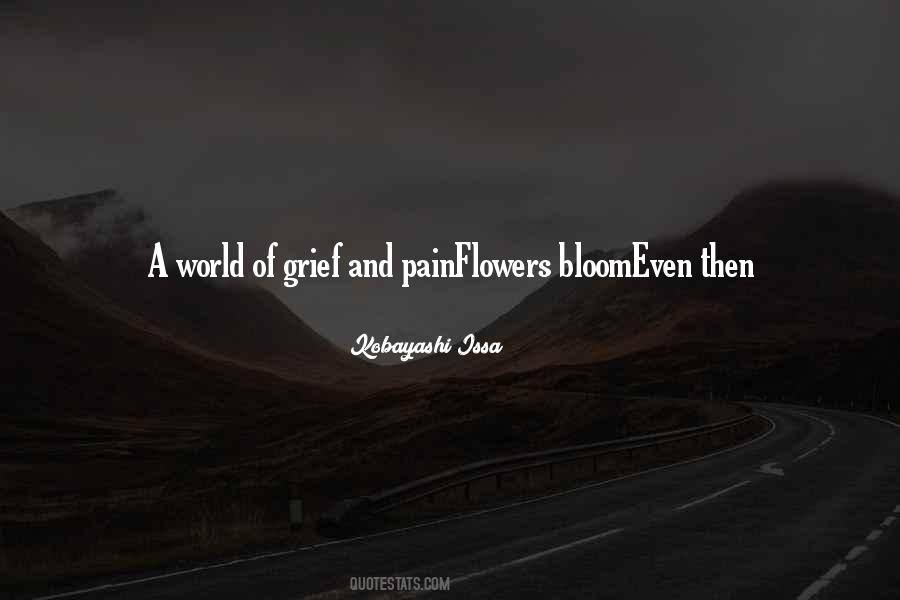 Flowers Will Bloom Quotes #106574