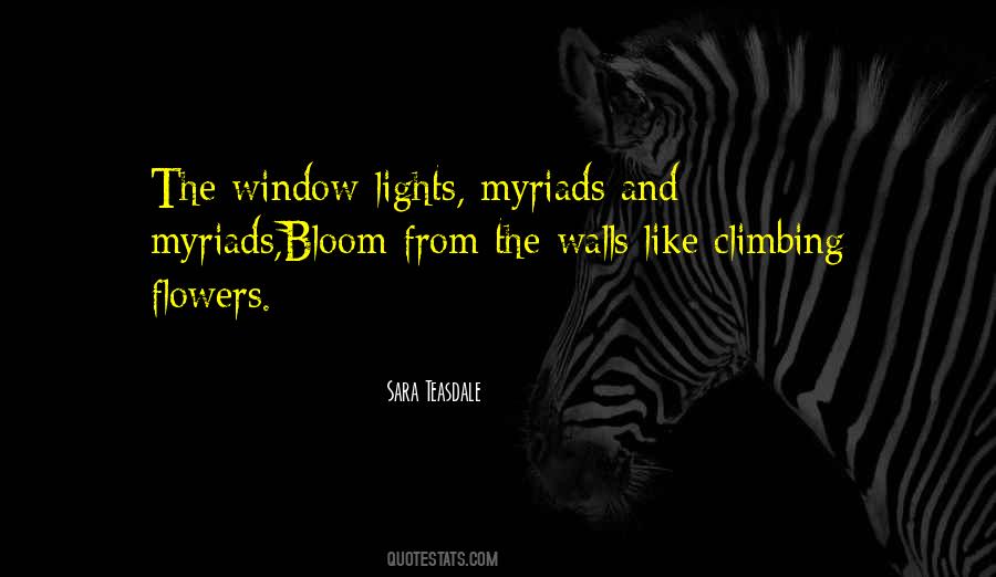 Flowers Will Bloom Quotes #462409