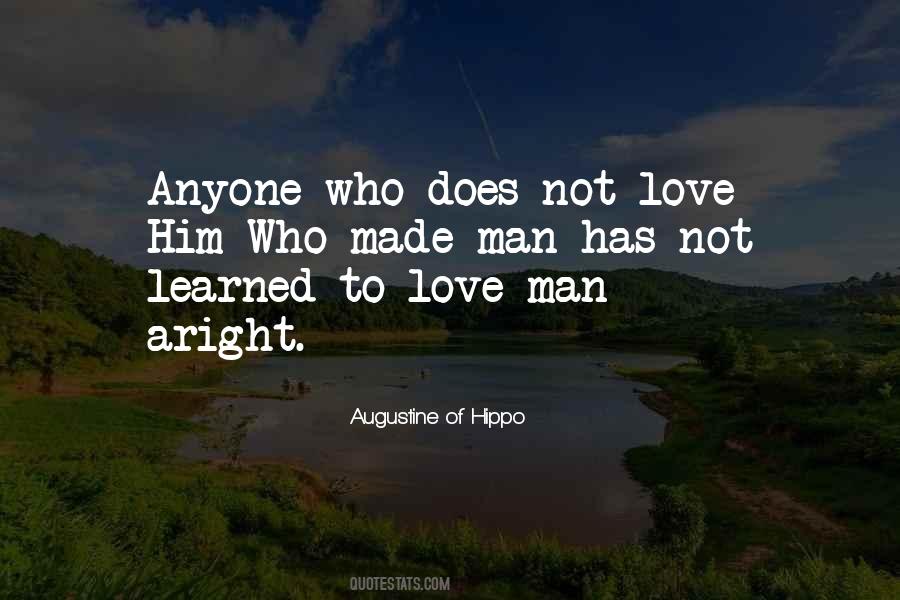 Learned To Love Quotes #1437012