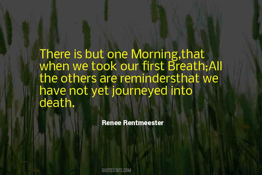 No Reminders Quotes #69019