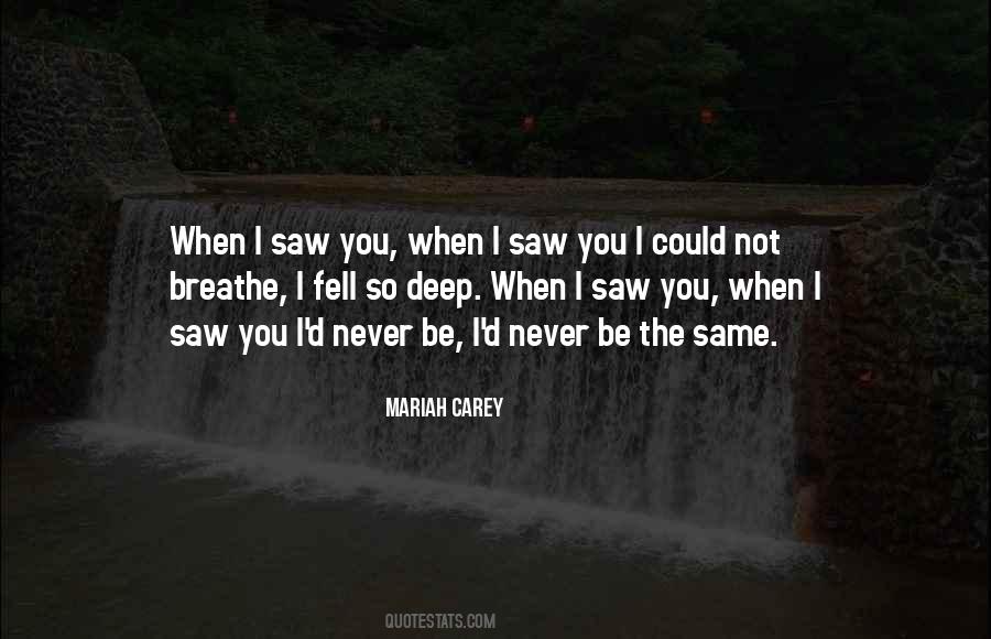 I Fell For You Quotes #1251798