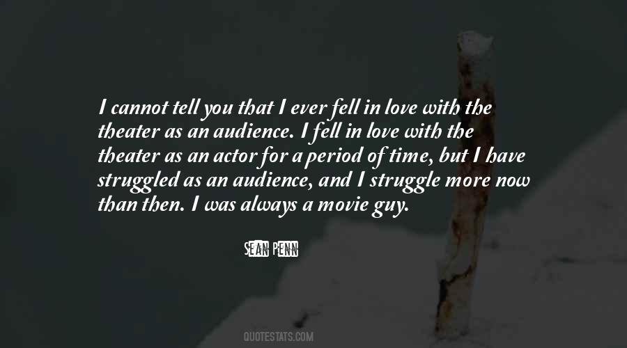 I Fell For You Quotes #1359032
