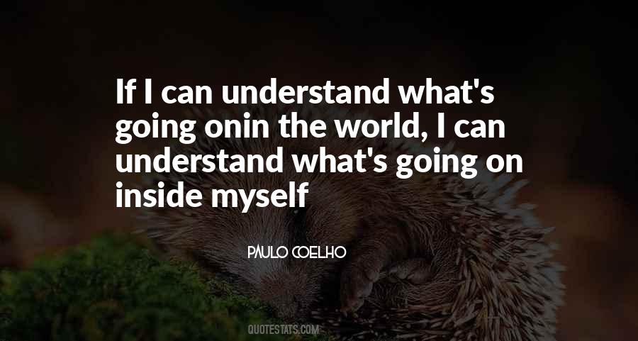 What S Going On In The World Quotes #1036151