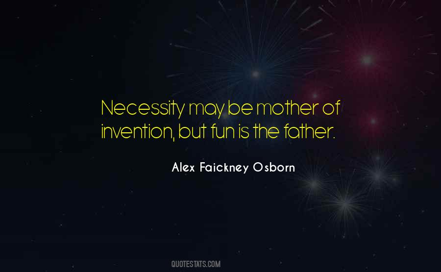 Alex F. Osborn Quotes #1200192