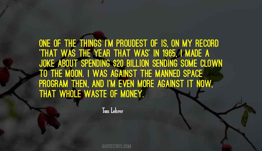 Space Waste Quotes #1415370