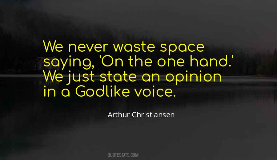 Space Waste Quotes #1806690