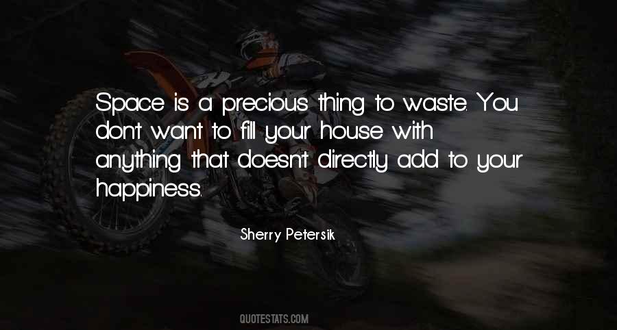 Space Waste Quotes #624671