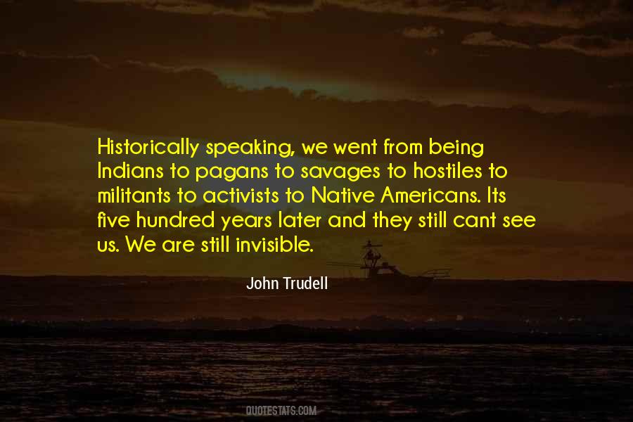 Quotes About Native Americans #1155141