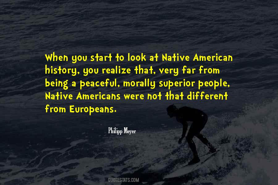 Quotes About Native Americans #1788141