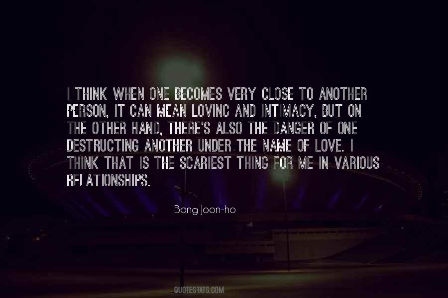 Danger In Love Quotes #1858557