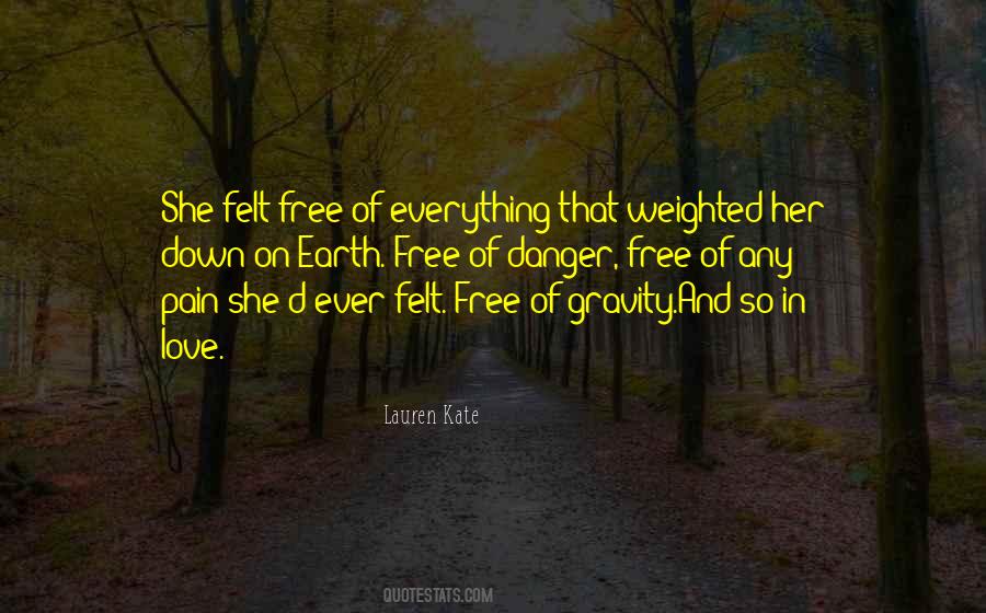 Danger In Love Quotes #34072
