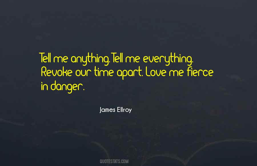 Danger In Love Quotes #391108