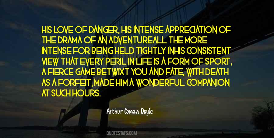 Danger In Love Quotes #621554