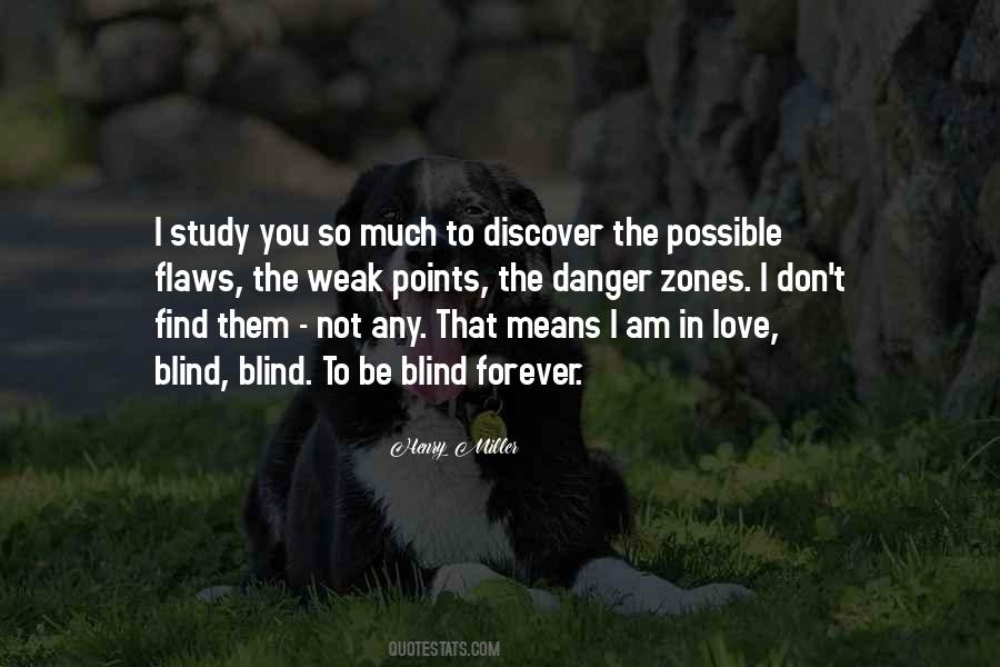 Danger In Love Quotes #910409