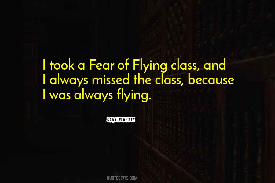 Fear Of Flying Quotes #1789355