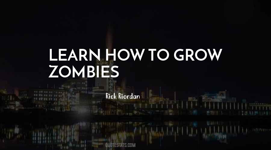 How To Grow Quotes #217457