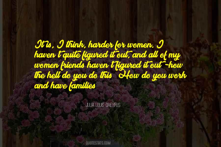 Harder For Women Quotes #262444