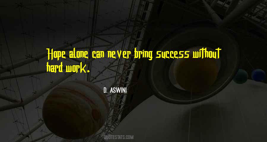 Hard Work Success Quotes #492677