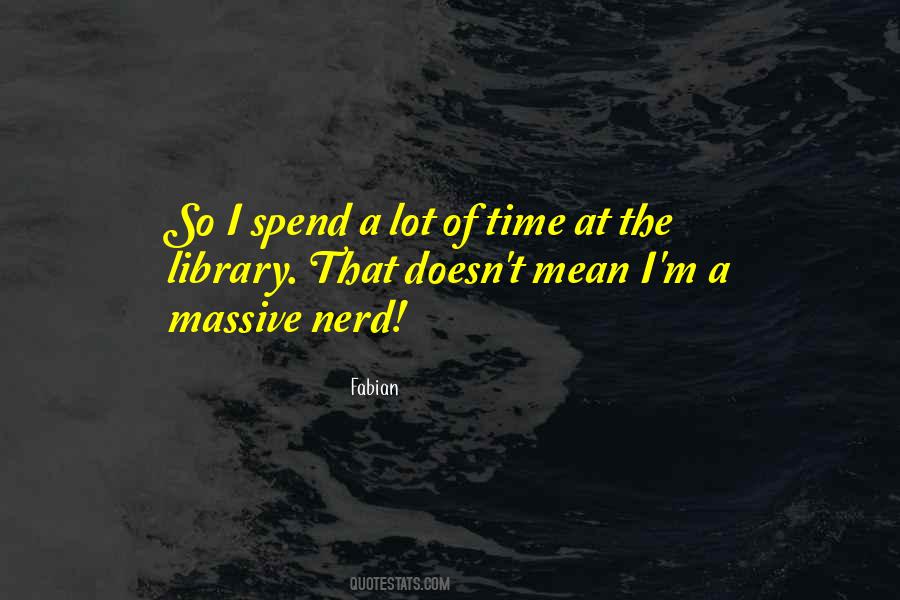 Nerd Do Well Quotes #94217