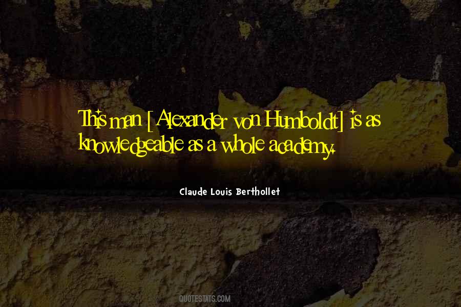 Alexander Humboldt Quotes #1109880