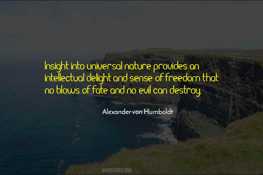 Alexander Humboldt Quotes #316954