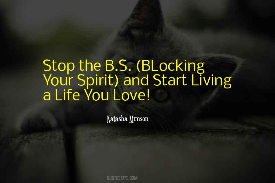 Start Living Quotes #1309846