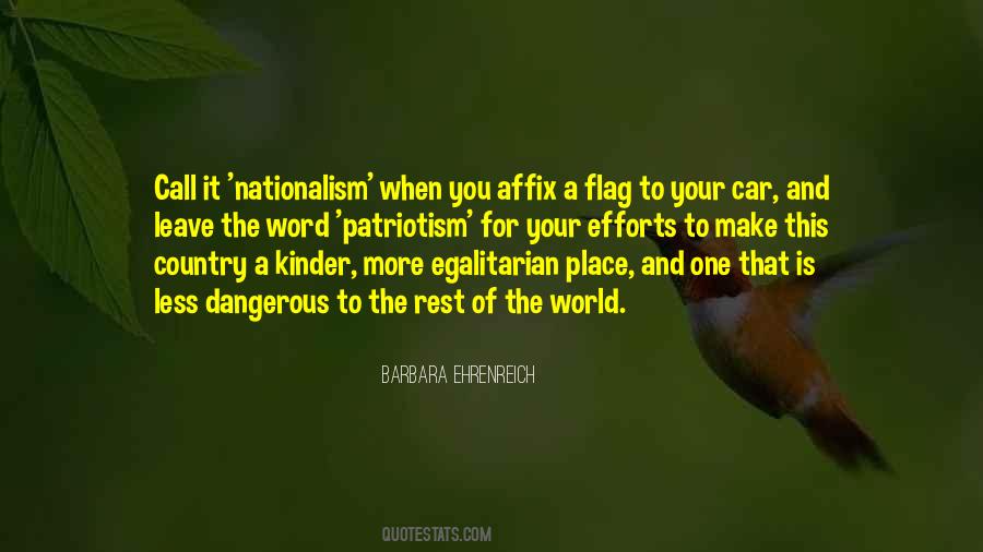 Quotes About Nationalism And Patriotism #1543247