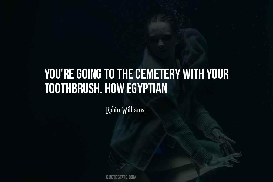 The Egyptian Quotes #451161