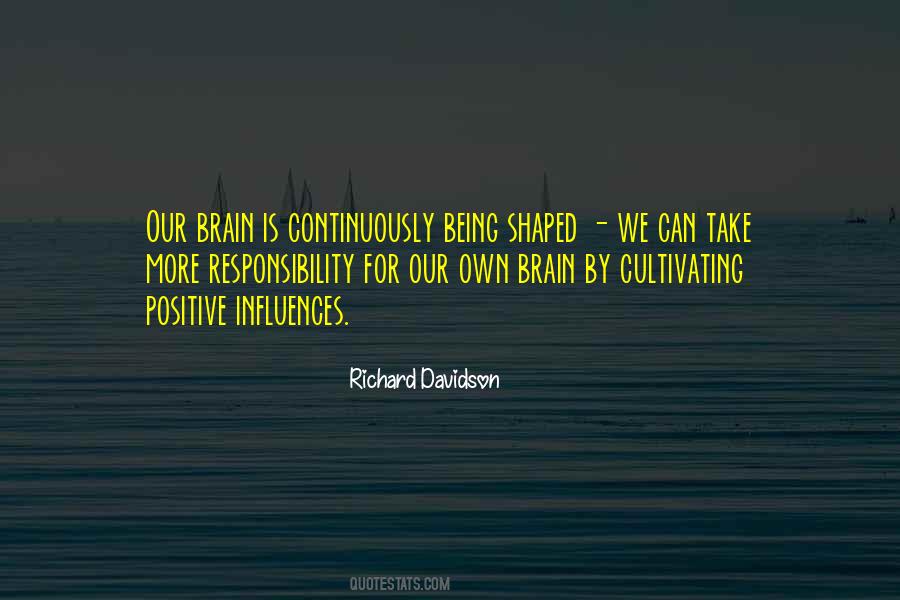 Positive Brain Quotes #1586093