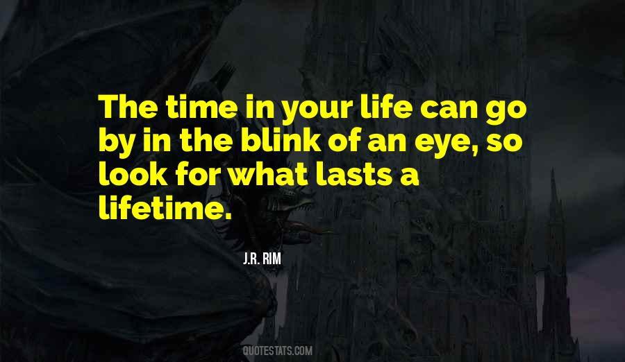 In The Blink Of An Eye Quotes #976428