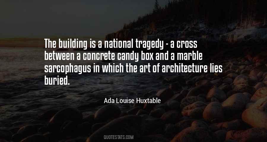 Quotes About National Tragedy #1462534