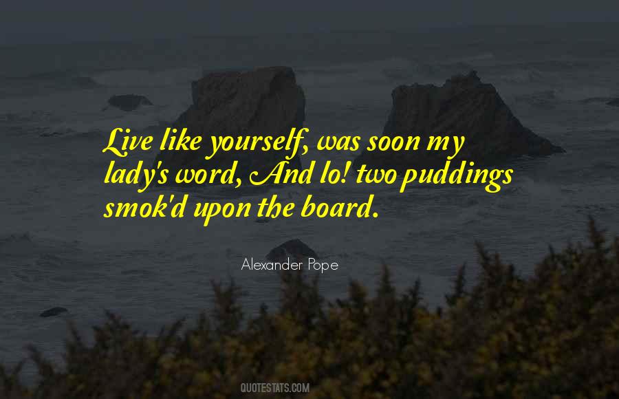 Alexander Pope's Quotes #857282