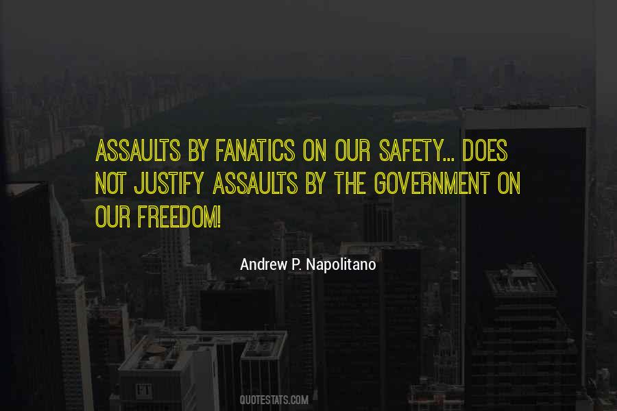 Freedom For Safety Quotes #1208163