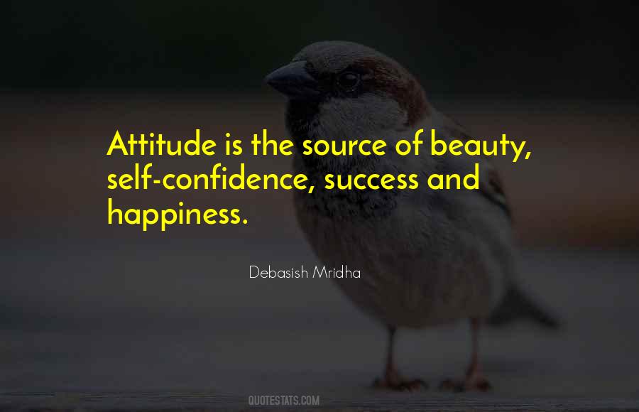 Attitude Is A Source Of Beauty Quotes #1542759