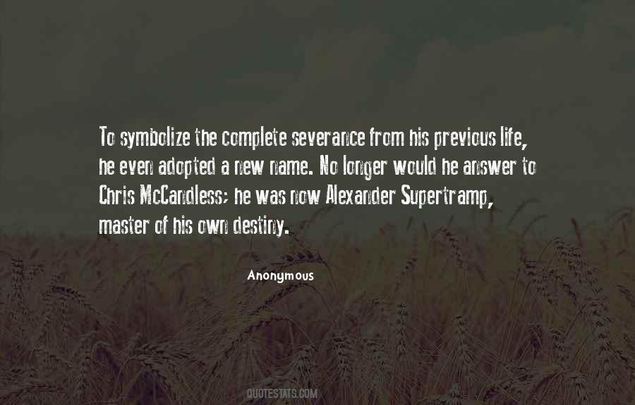 Alexander Supertramp Quotes #1074498