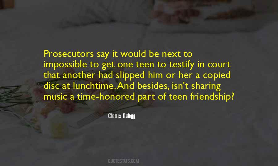 Teen Friendship Quotes #1561304