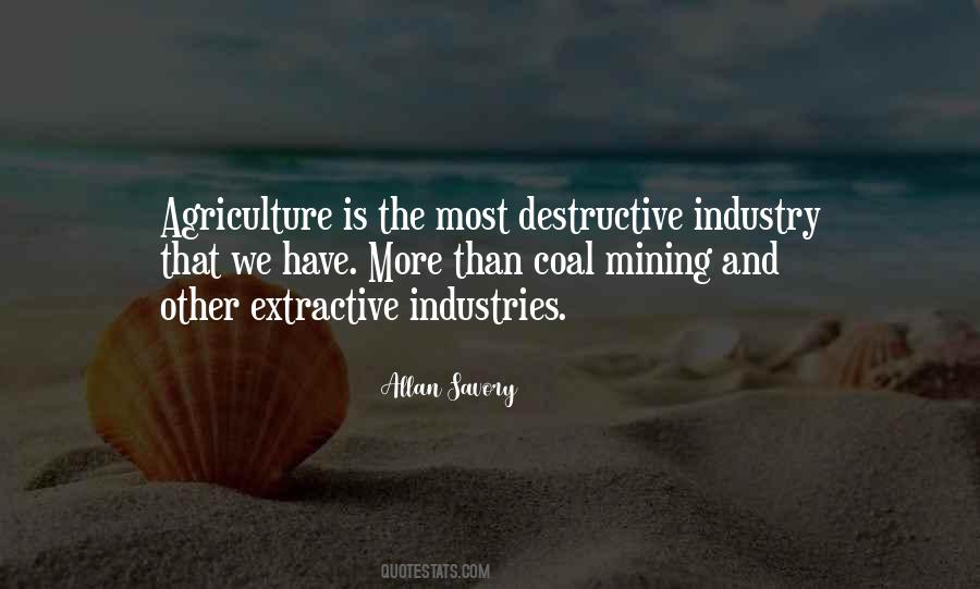 Extractive Industries Quotes #1713755