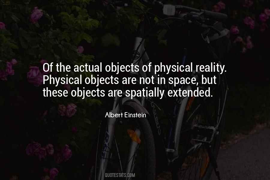 Physical Reality Quotes #1054724