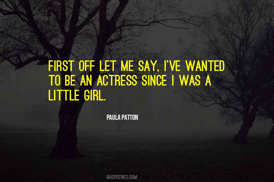 Girl First Quotes #56570