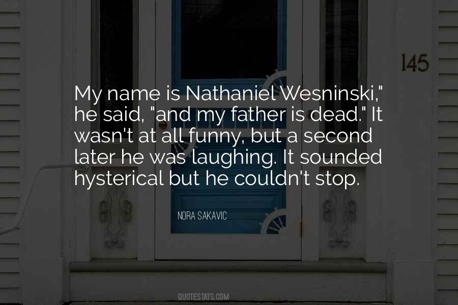 Quotes About Nathaniel #1720110